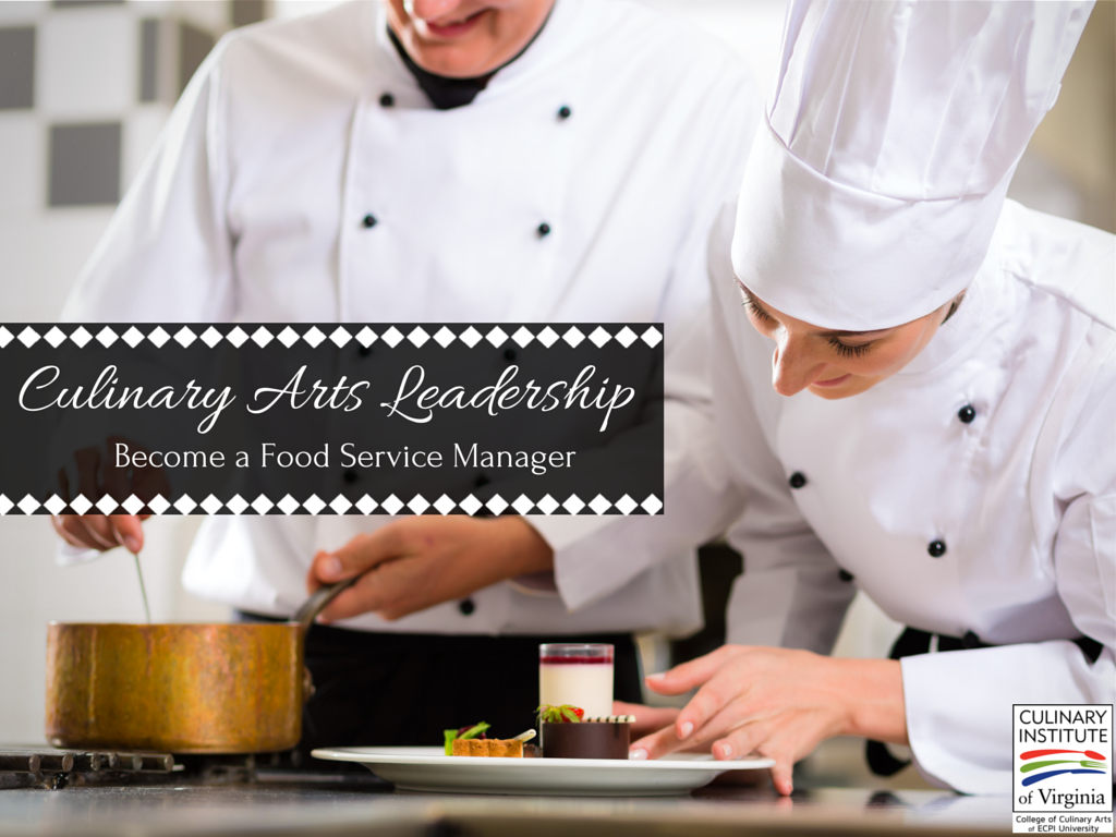 culinary-arts-leadership-become-a-food-service-manager